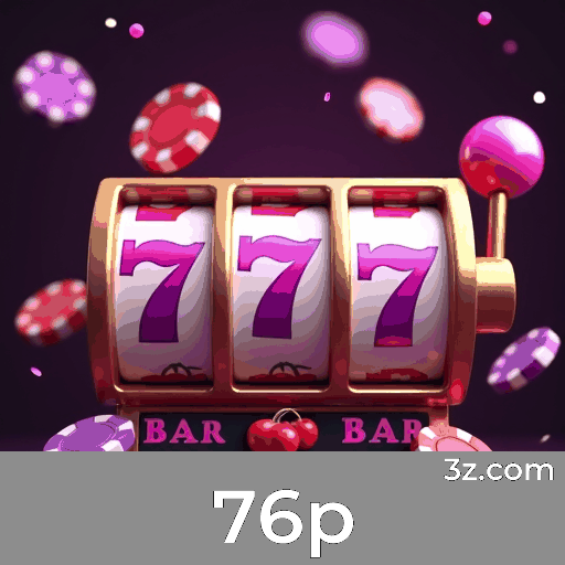 76p login page Brazil – secure online casino access